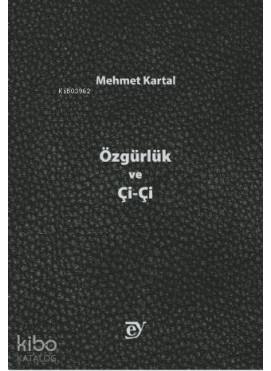 Özgürlük ve Çi-Çi