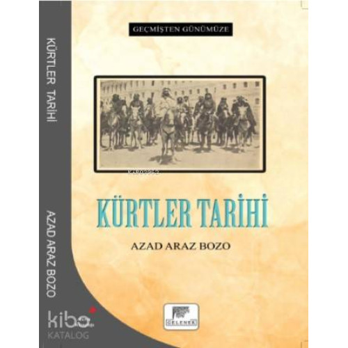 Kürtler Tarihi - Geçmişten Günümüze