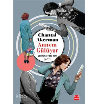 Annem Gülüyor
