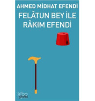 Felâtun Bey İle Râkım Efendi
