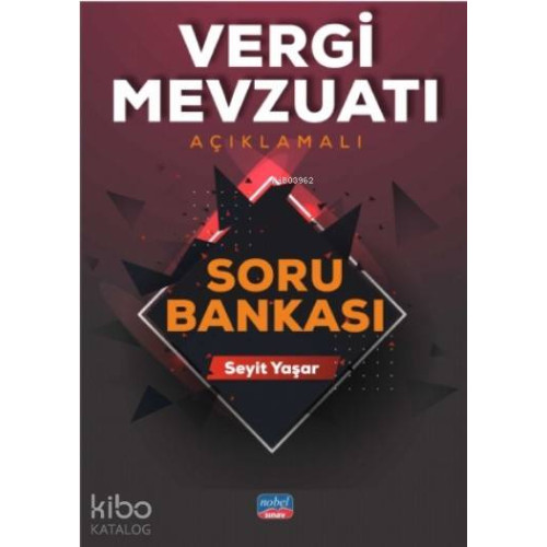 Vergi Mevzuatı (Açıklamalı) Soru Bankası