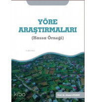Yöre Araştırmaları; Hassa Örneği