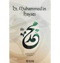 Hz. Muhammed`in Hayatı