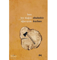 Ben Bir Dağın Ağacıyım