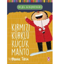 Kırmızı Kürklü Küçük Manto - Hayal Kütüphanesi 5