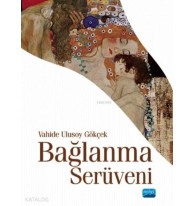 Bağlanma Serüveni