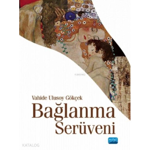 Bağlanma Serüveni
