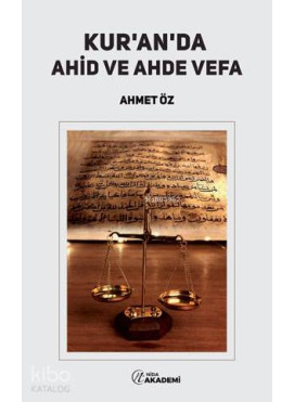 Kur'an'da Ahid ve Ahde Vefa