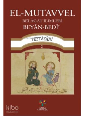 El-Mutavvel Belagat İlimleri Beyan-Bedi