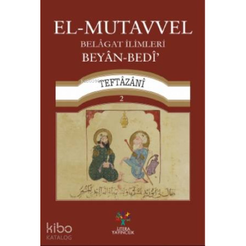 El-Mutavvel Belagat İlimleri Beyan-Bedi