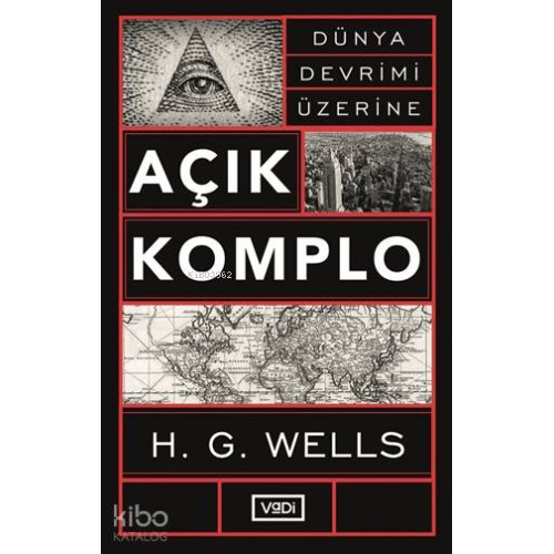 Açık Komplo; Dünya Devrimi Üzerine
