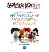 Çeşitli Boyutları ile Beden Eğitimi ve Spor Öğretimi Programları