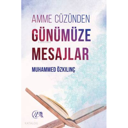 Amme Cüzünden Günümüze Mesajlar