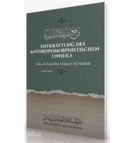 Entkraftung Des Anthropomorphistischen Unheils Abu Al-Faraj İbn Al-Jawzi Al-Hanbali