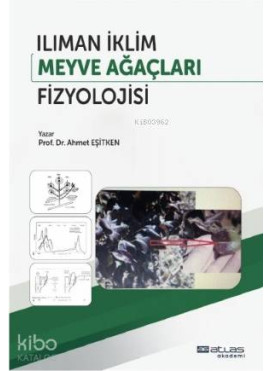Ilıman İklim Meyve Ağaçları Fizyolojisi
