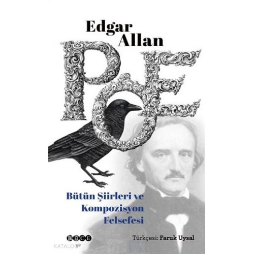 Edgar Allan Poe Bütün Şiirleri ve Kompozisyon Felsefesi