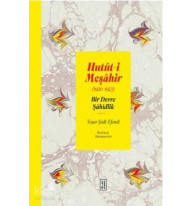 Hutût-i Meşâhir; Bir Devre Şâhidlik (1920-1922)