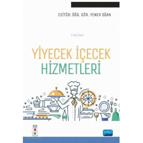 Yiyecek İçecek Hizmetleri
