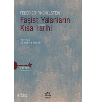 Faşist Yalanların Kısa Tarihi