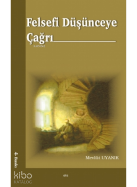 Felsefî Düşünceye Çağrı