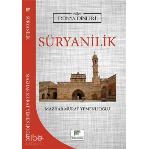 Süryanilik - Dünya Dinleri