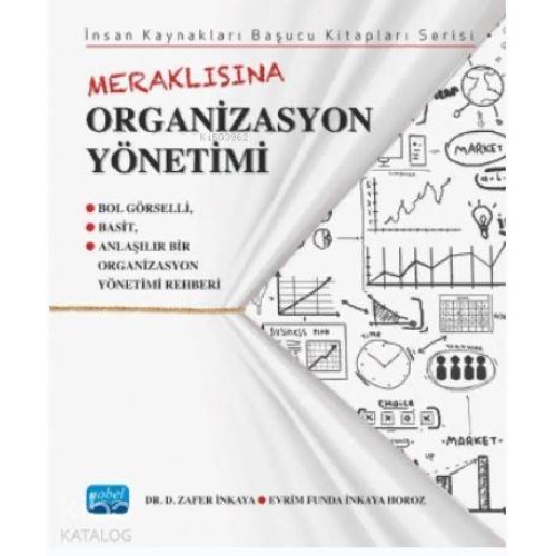 Meraklısına Organizasyon Yönetimi