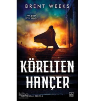Körelten Hançer; Işıkyaratan Serisi 2