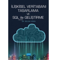 İlişkisel Veritabanı Tasarlama ve SQL ile Geliştirme