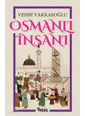 Osmanlı İnsanı