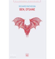Ben, Efsane