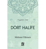 Peygamberin İzinde Dört Halife