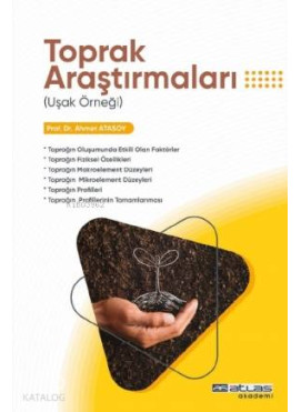 Toprak Araştırmaları; (Uşak Örneği)