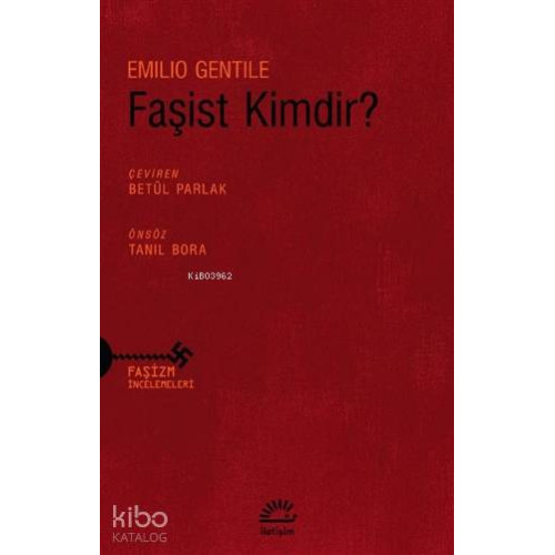 Faşist Kimdir?; Faşizm İncelemeleri