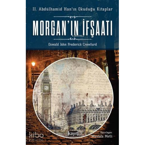 Morgan'ın İfşaatı; 2. Abdülhamid'in Okuduğu Kitaplar