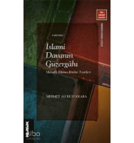 İslami Davanın Güzergahı; Metodik İslamcı İktidar Teorileri