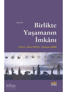 Birlikte Yaşamanın İmkanı