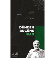 Dünden Bugüne İran