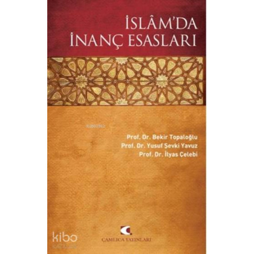 İslam'da İnanç Esasları