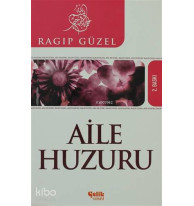 Aile Huzuru