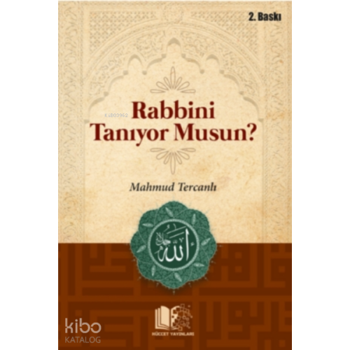 Rabbini Tanıyor Musun? (cep Boy)