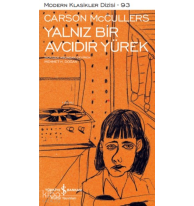 Yalnız Bir Avcıdır Yürek