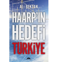 Haarp'ın Hedefi Türkiye