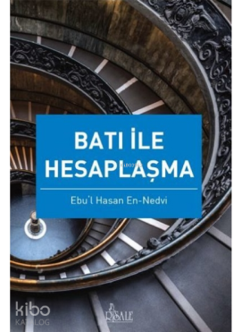 Batı ile Hesaplaşma