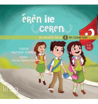 En Güzel Gün - Eren İle Ceren İlk Okuma Serisi 1