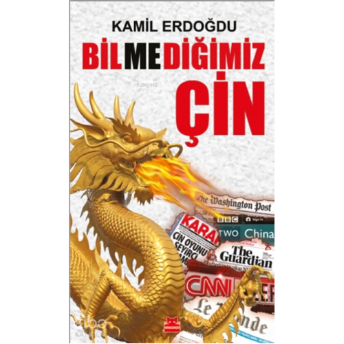 Bilmediğimiz Çin