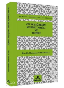 On Beş Surenin Kelime Tahlili ve Tefsiri