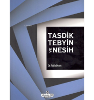 Tasdik Tebyin ve Nesih