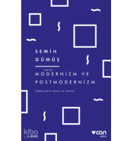 Modernizm ve Postmodernizm;Edebiyatın Dünü ve Yarını