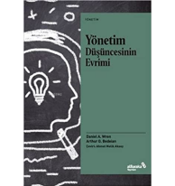 Yönetim Düşüncesinin Evrimi