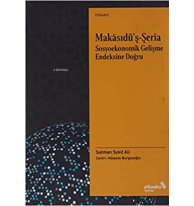 Makasıdü’ş-Şeria Sosyoekonomik Gelişme Endeksine Doğru